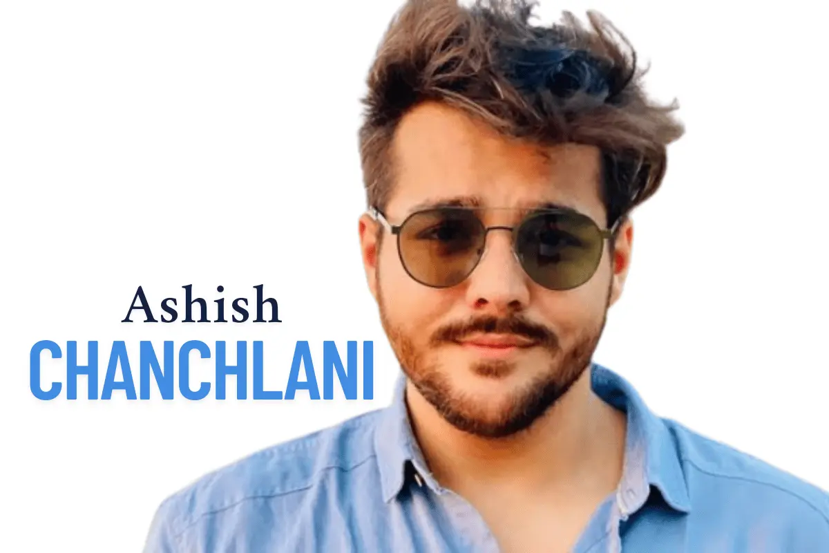 Ashish Chanchlani