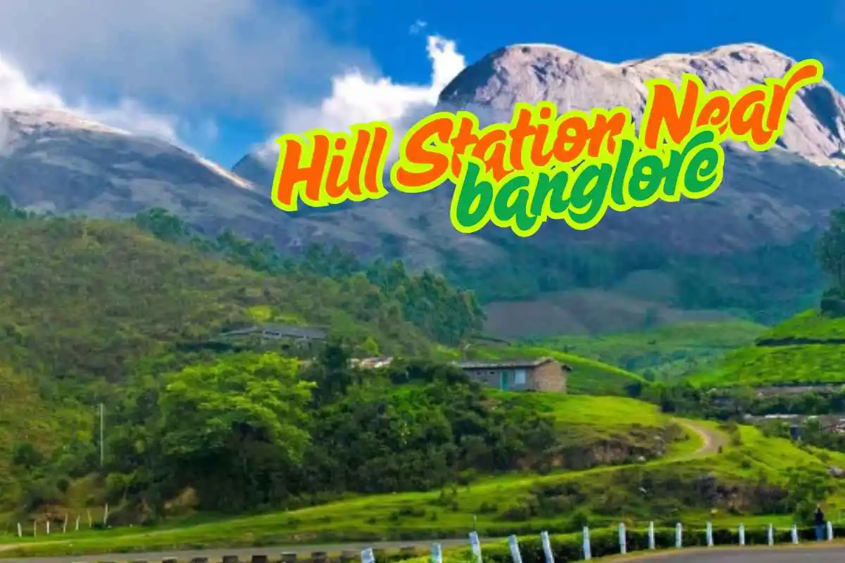 Hill Station near Bangalore